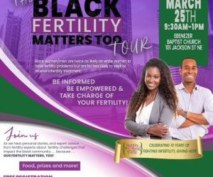 Black Fertility Matters Too Tour – March 25, 2023